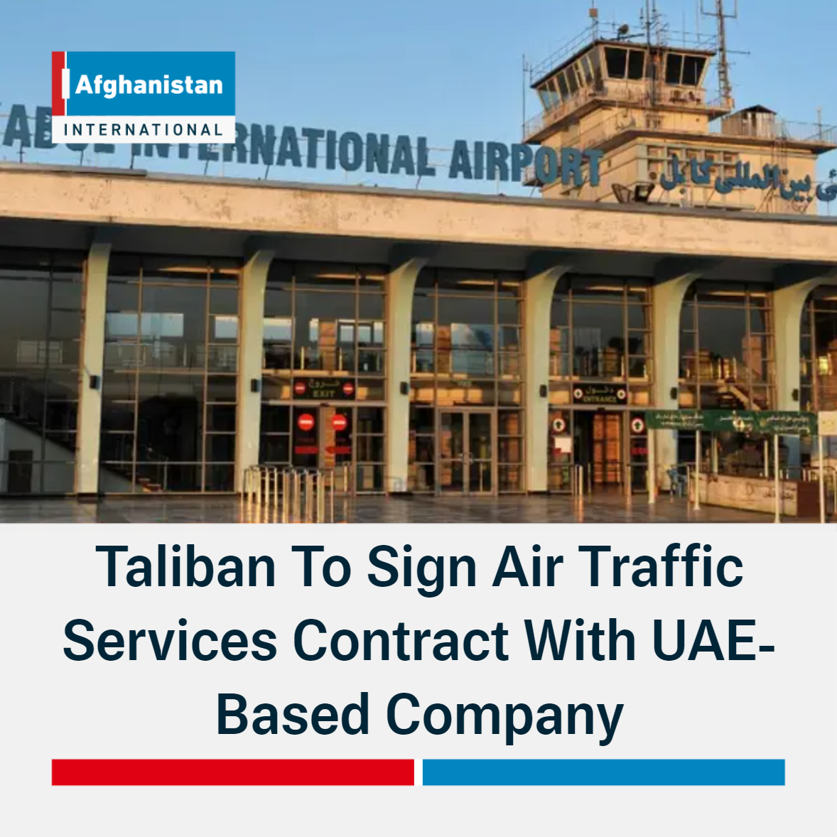 Taliban To Sign Air Traffic Services Contract With UAEBased Company