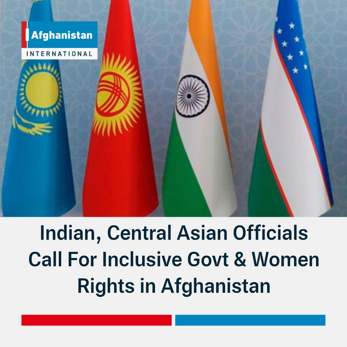 Indian, Central Asian Officials Call For Inclusive Govt & Women Rights